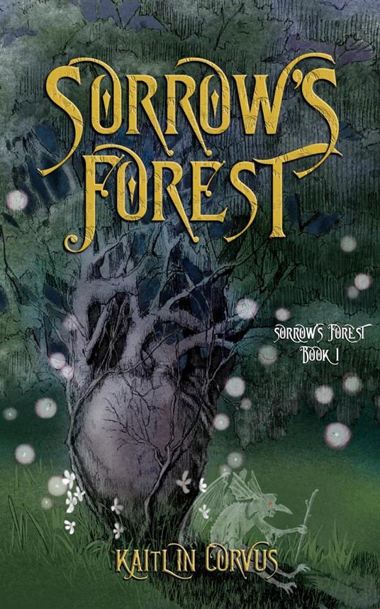 Sorrow's Forest
