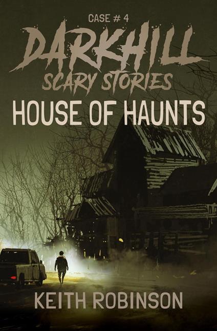 House of Haunts - Robinson Keith - ebook