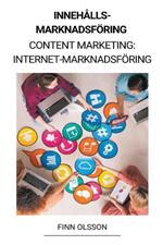 Innehallsmarknadsfoering (Content Marketing: Internet-marknadsfoering)