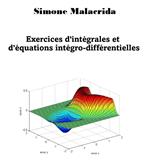 Exercices d'intégrales et d'équations intégro-différentielles