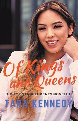 Of Kings and Queens - Tara Kennedy - cover