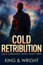 Cold Retribution