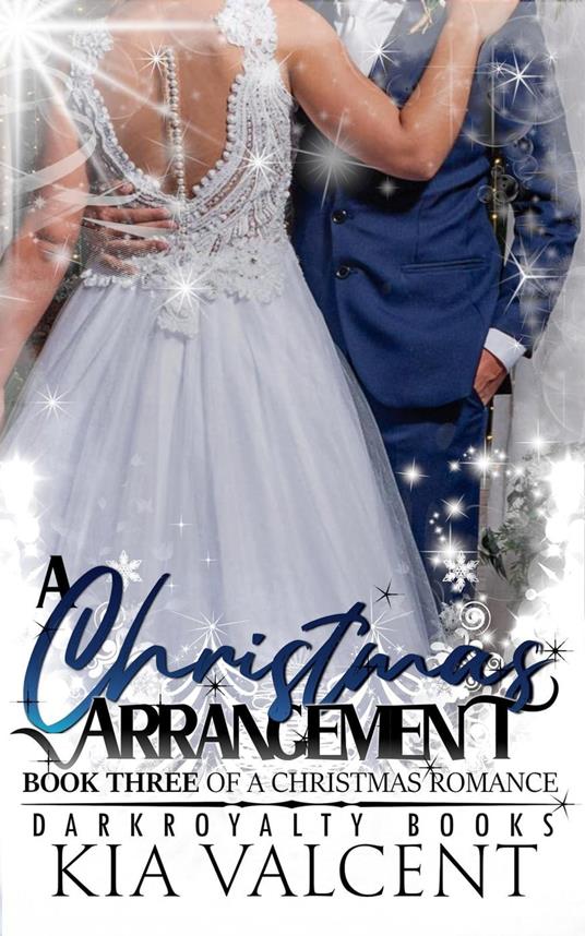 A Christmas Arrangement - KIA VALCENT - ebook