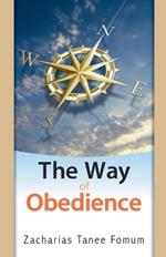 The Way Of Obedience