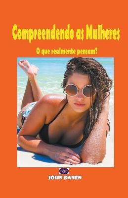 Compreendendo as Mulheres - John Danen - cover