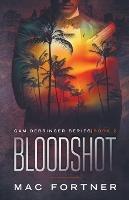 Bloodshot - Mac Fortner - cover