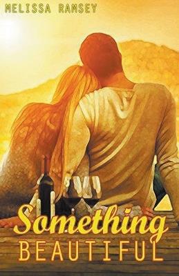 Something Beautiful - Melissa Ramsey - cover