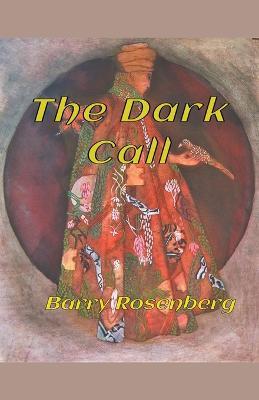The Dark Call - Barry Rosenberg - cover