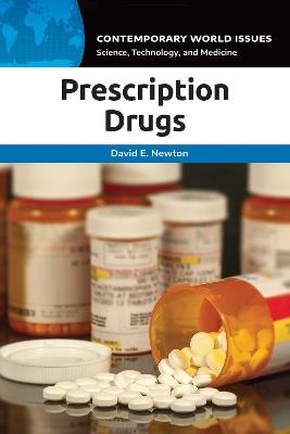 Prescription Drugs: A Reference Handbook - David E. Newton - cover