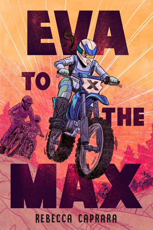 Eva to the Max - Rebecca Caprara - ebook