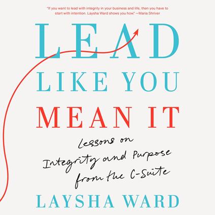 Lead Like You Mean It