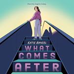 What Comes After