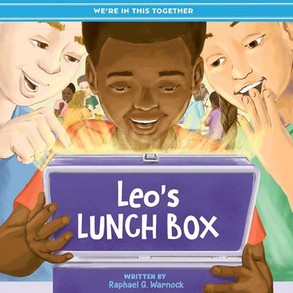 We're in This Together: Leo's Lunch Box