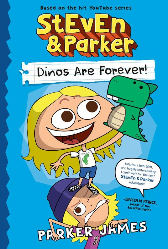 StEvEn and Parker: Dinos Are Forever! - Parker James - ebook