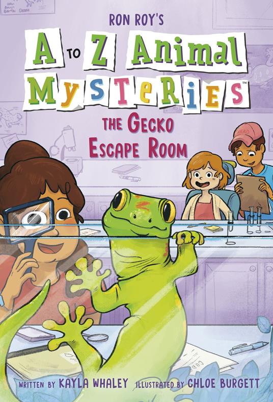 A to Z Animal Mysteries #7: The Gecko Escape Room - Wallace Ronald Roy,Kayla Whaley,Chloe Burgett - ebook