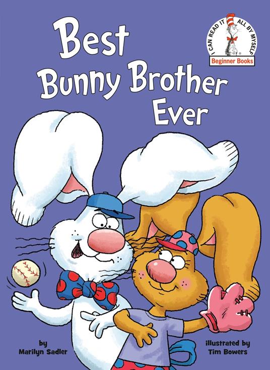 Best Bunny Brother Ever - Marilyn Sadler,Tim Bowers - ebook