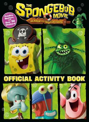 The SpongeBob Movie: Search for SquarePants: Official Activity Book - Golden Books - cover