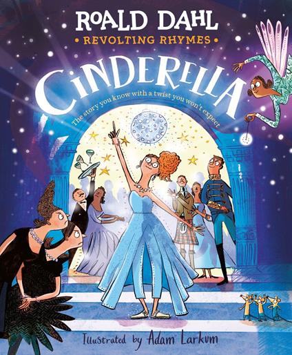 Revolting Rhymes: Cinderella - Roald Dahl,Adam Larkum - ebook
