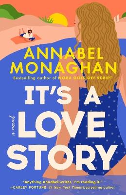It's a Love Story - Annabel Monaghan - cover