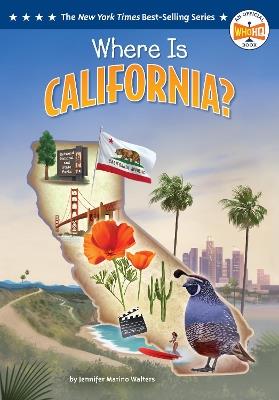 Where Is California? - Jennifer Marino Walters,Who HQ - cover