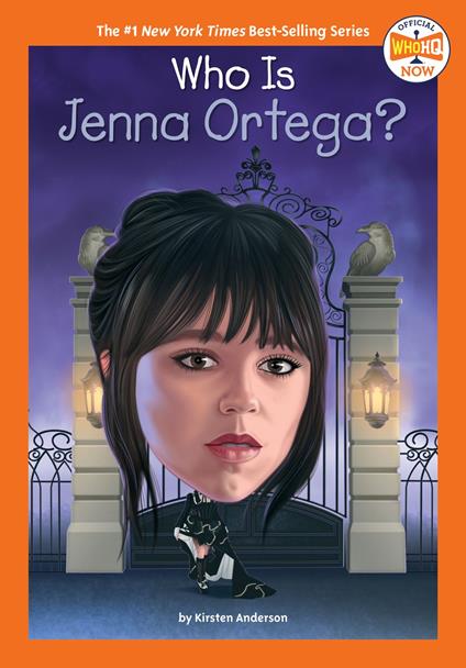 Who Is Jenna Ortega? - Kirsten Anderson,Who HQ,David Malan - ebook