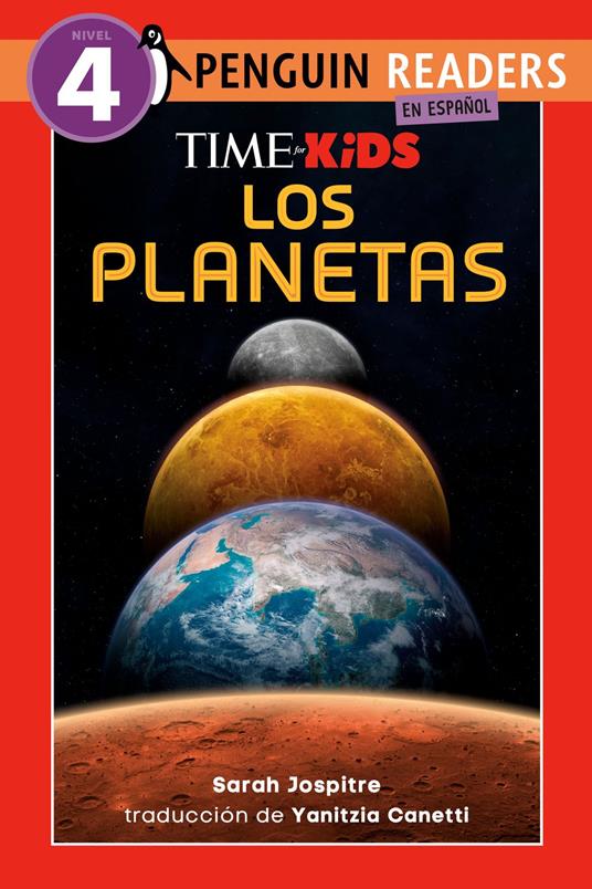 TIME for Kids: Los planetas (TIME for Kids: Planets Spanish Edition) - Sarah Jospitre,Yanitzia Canetti - ebook