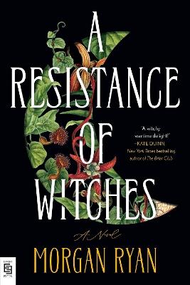 A Resistance of Witches: A Novel - Morgan Ryan - cover