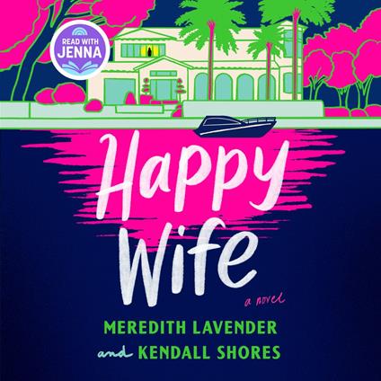 Happy Wife: A Read with Jenna Pick
