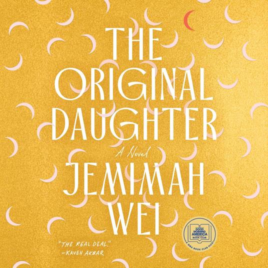 The Original Daughter: A GMA Book Club Pick