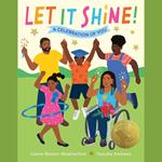 Let It Shine!