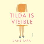 Tilda Is Visible
