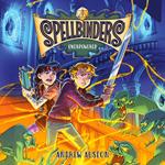 Spellbinders: Overpowered