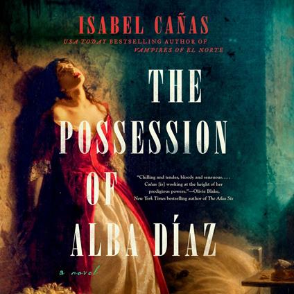 The Possession of Alba Díaz