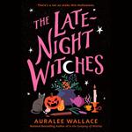 The Late-Night Witches