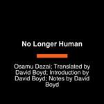 No Longer Human