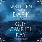 Written on the Dark