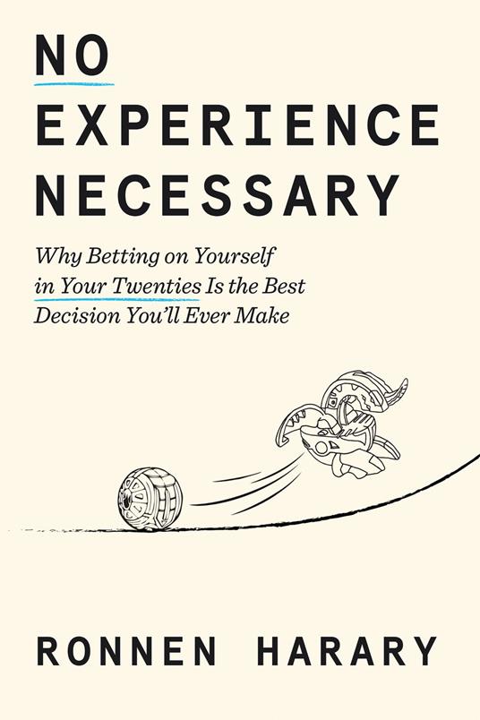 No Experience Necessary