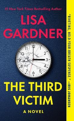 The Third Victim: A Novel - Lisa Gardner - cover