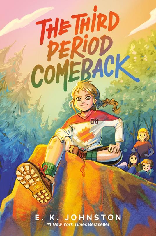 The Third Period Comeback - E.K. Johnston - ebook