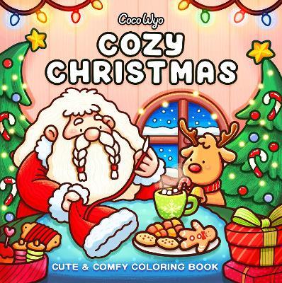 Cozy Christmas: Coloring Book for Adults and Kids - Coco Wyo - cover