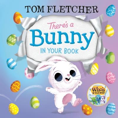 There's a Bunny in Your Book - Tom Fletcher - cover