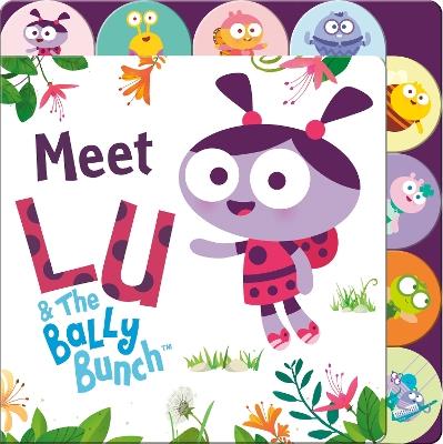Meet Lu & the Bally Bunch Tabbed Board Book - Random House - cover