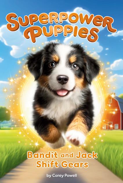 Bandit and Jack Shift Gears #8 - Corey Powell,Kristen Humphrey - ebook