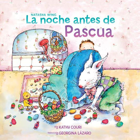 La noche antes de Pascua (The Night Before Easter Spanish Edition) - Natasha Wing,Couri Kathy,Georgina Lázaro - ebook