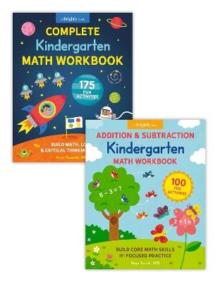 Complete Kindergarten Math Book Set: Two Workbooks with 275 Fun Activities to Build Addition, Subtraction, and Critical Thinking Skills (Perfect for Ages 4-6) - Naoya Imanishi - cover