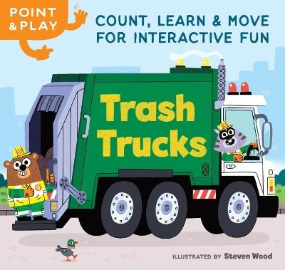Point & Play: Trash Trucks: Count, Learn, and MOVE for Interactive Fun - cover