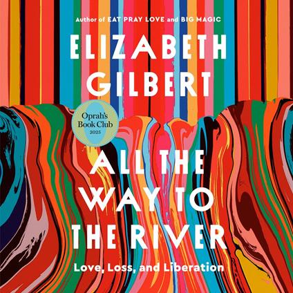 All the Way to the River: Oprah's Book Club