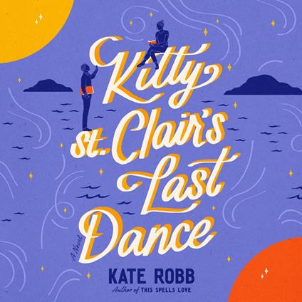 Kitty St. Clair's Last Dance