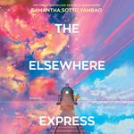 The Elsewhere Express