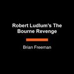 Robert Ludlum's The Bourne Revenge